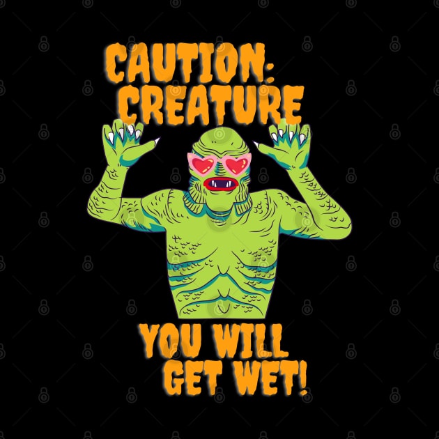 Caution: Creature by Ghoulverse