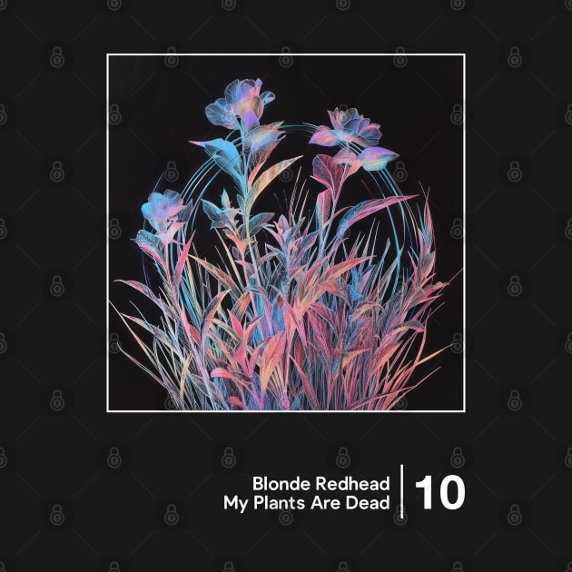 My Plants Are Dead / Minimalist Graphic Artwork Design by saudade