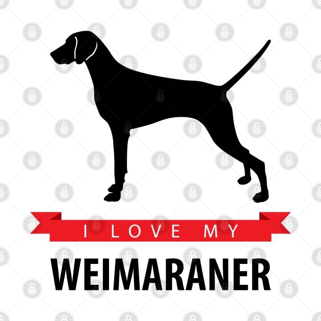 I Love My Weimaraner by millersye