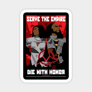 Die With Honor Magnet