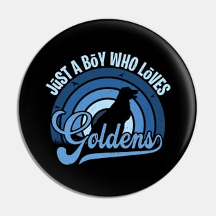 Funy Quote Just A Boy Who Loves goldens Blue 80s Retro Vintage Sunset Gift IdeA for boys Pin