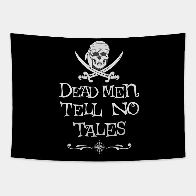 Dead Men Tell No Tales Tapestry by Polynesian Vibes