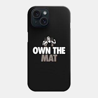 Own the Mat Phone Case