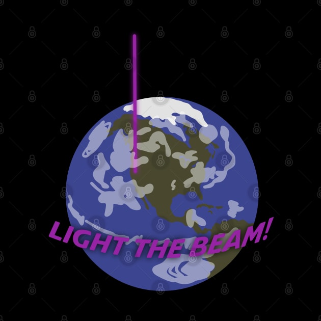 Light The Beam! by rattraptees