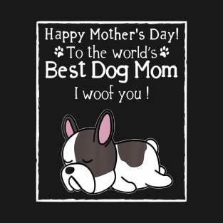 Best Dog Mom T-Shirt