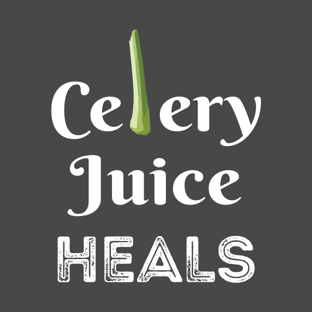 Celery Juice Heals by Immunitee