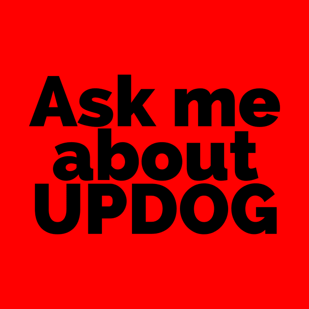 Ask Me about Updog by notandy