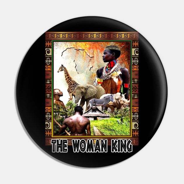 The Woman King Pin by Afrocentric-Redman4u2