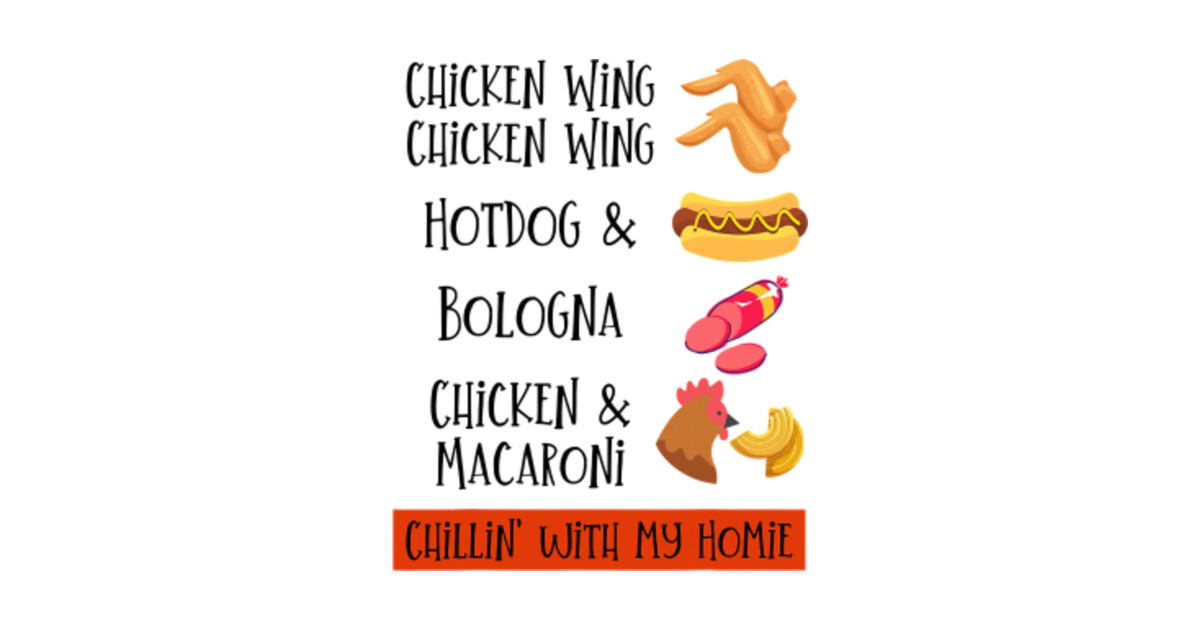Chicken Wing Chicken Wing Hot Dog and Bologna Shirt Chicken Wing