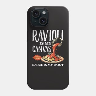 Ravioli & Sauce Masterpiece - Ravioli Lover Phone Case