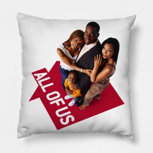 All Of Us Pillow