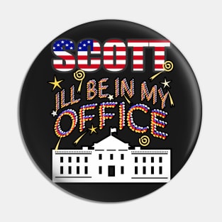 Williamson 2024 I'll Be In My Office, White House President Pin