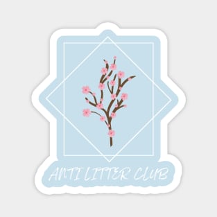 Anti Litter Club - 1.0 Magnet