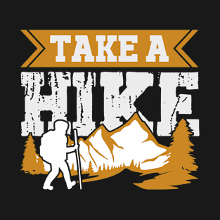 Take A Hike T-Shirt