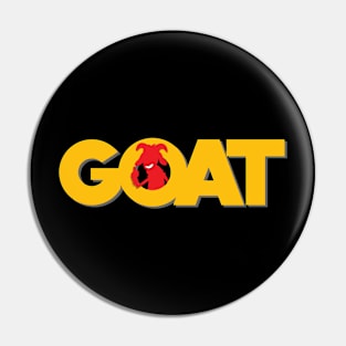 GOAT Greatest Of All Time Pin