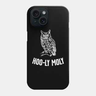 Hooly Moly Phone Case