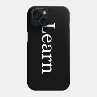 Learn Phone Case