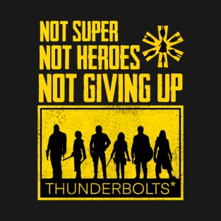 Not super T-Shirt