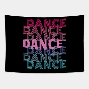 Dance With Retro Look Lettering Tapestry