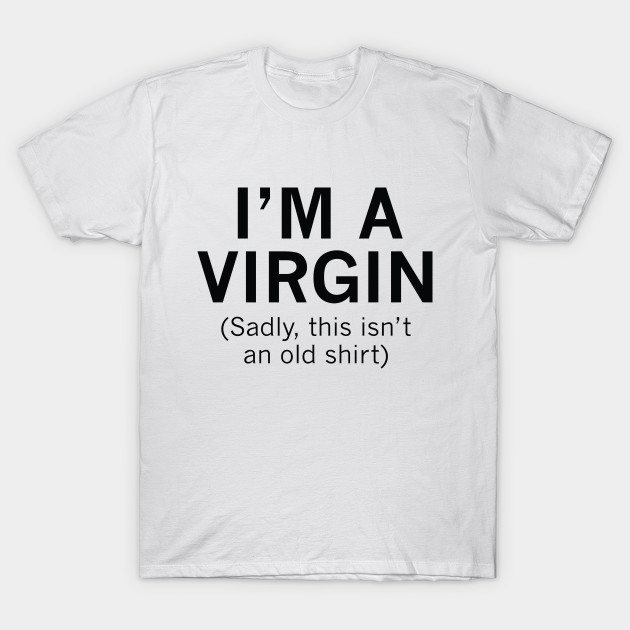 I'm A Virgin