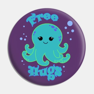 Free Hugs Cute Octopus Pin