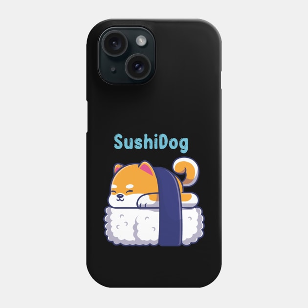 sushi dog Phone Case by chicledechoclo