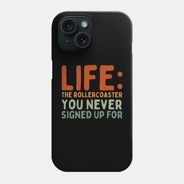 Sarcastic Life Quips: Witty Wisdom Phone Case by Hepi Mande