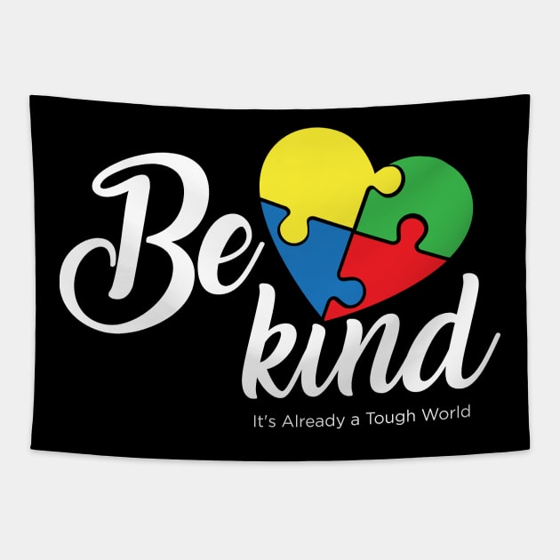 Be Kind, Motivation, Cool, Support, Autism Awareness Day, Mom of a Warrior autistic, Autism advocacy Tapestry by SweetMay