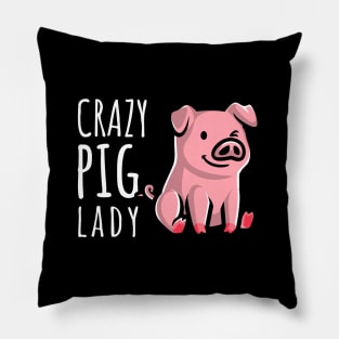 Crazy Pig Lady Pillow