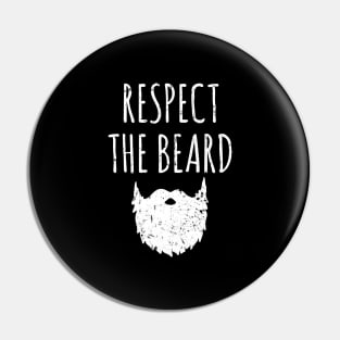 Respect the beard Pin