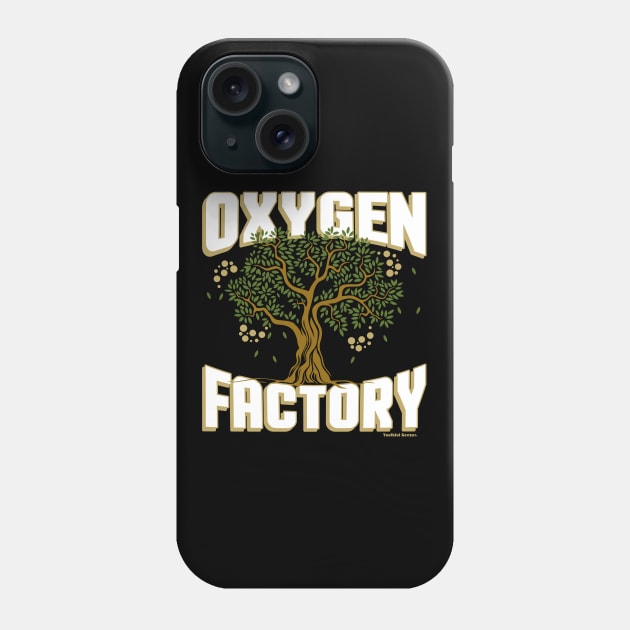 Oxygen Factory Conserve The Environment Phone Case by YouthfulGeezer