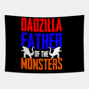 Dadzilla Father Of Monsters, Fathers Day Tapestry