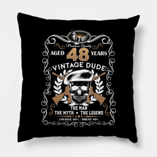 Skull Aged 48 Years Vintage 48 Dude Pillow