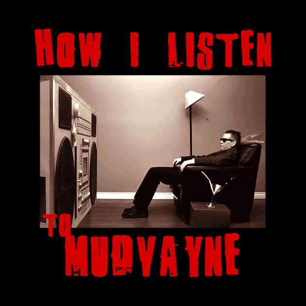 mudvayne how i listen by debaleng