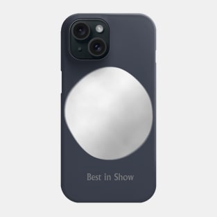 Rover - Best in Show Phone Case