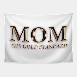 Mom: The Gold Standard Tapestry