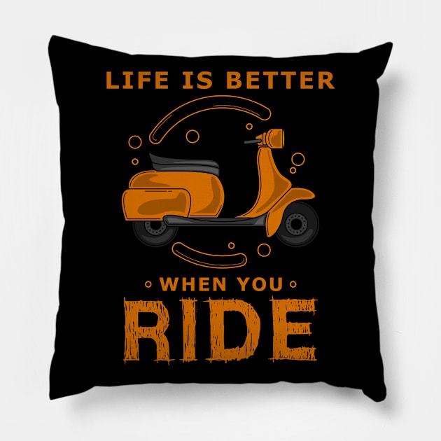 Life is better when you ride Pillow by Markus Schnabel