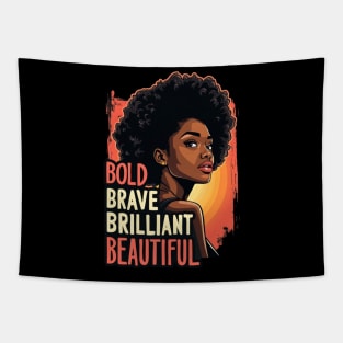 Bold Brave Brilliant Beautiful, African American Woman, Black Girl Magic Tapestry