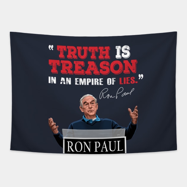 Ron Paul Truth is Treason Tapestry by The Libertarian Frontier 