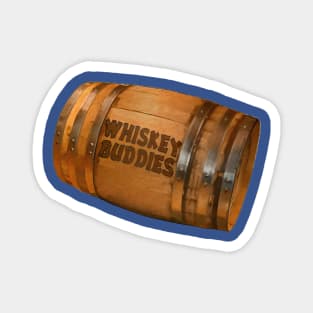 Whiskey Buddies Magnet