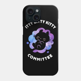 Itty Bitty Kitty Committee Dark Shirts Phone Case