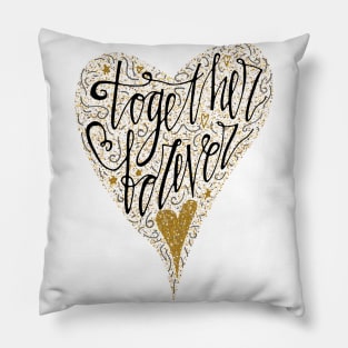 Together forever Pillow