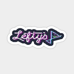 Lefty's Bar Magnet