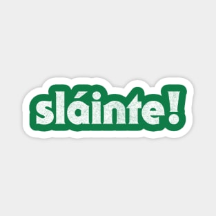 Sláinte // Irish Greeting Design Magnet