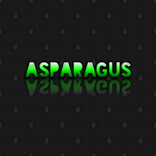 Asparagus - Healthy Lifestyle - Foodie Food Lover - Graphic Typography by MaystarUniverse