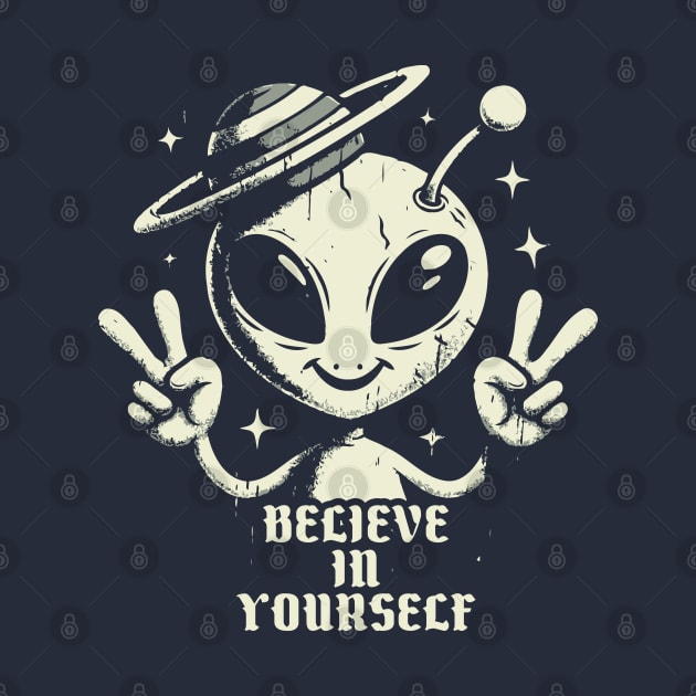 Believe In Yourself // Funny Alien Motivation by Trendsdk