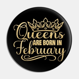 Queens are born in February Pin