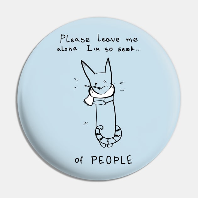 I'm so sick of people - light ($ for SilverCord-VR) Pin by droganaida