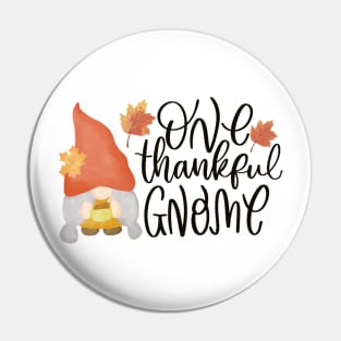 Thanksgiving: One thankful gnome Pin