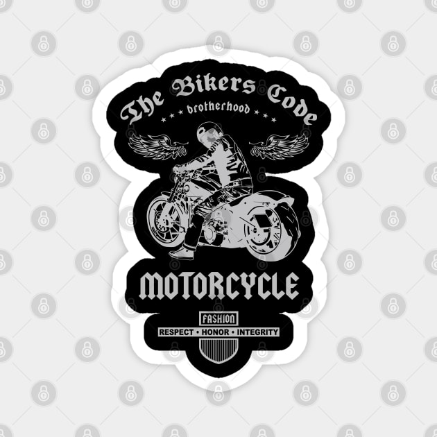 The Bikers Code, Brotherhood Motorcycle, T-shirt for Men, MotorCycle Rider Tee, Biker Dad Gift Magnet by Ben Foumen